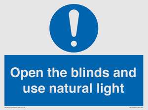 Open the blinds and use natural light